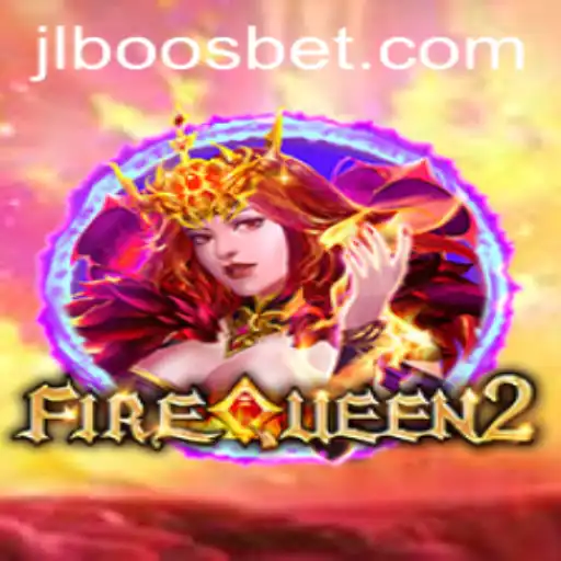 Unveiling FireQueen2: The Intriguing World of JLBoos