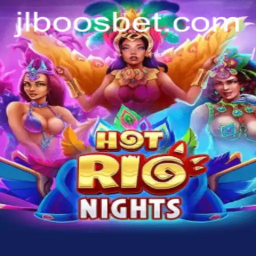 HotRioNights: A Thrilling Journey Through Vibrant Gaming That You Can't Miss