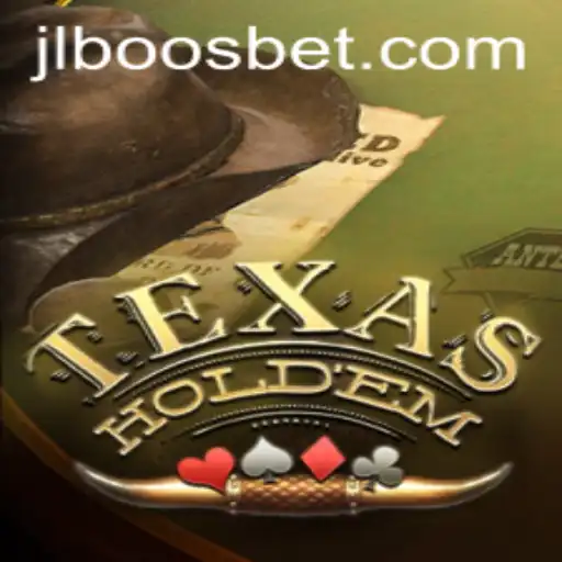 Exploring TexasHoldem: A Timeless Card Game with a Twist of JLBoos
