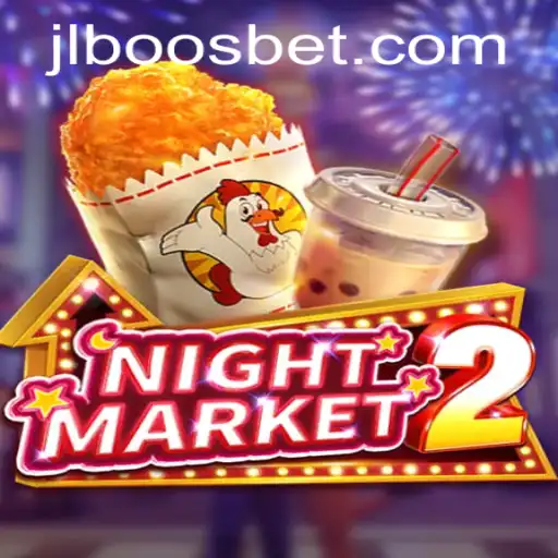 NightMarket2: The Thrilling Adventure of JLBoos
