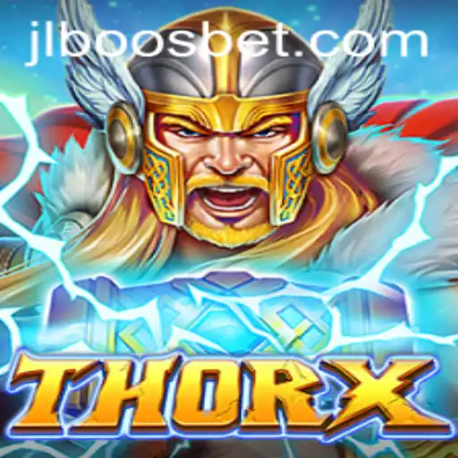 Explore the World of ThorX and Discover the Thrill of JLBoos